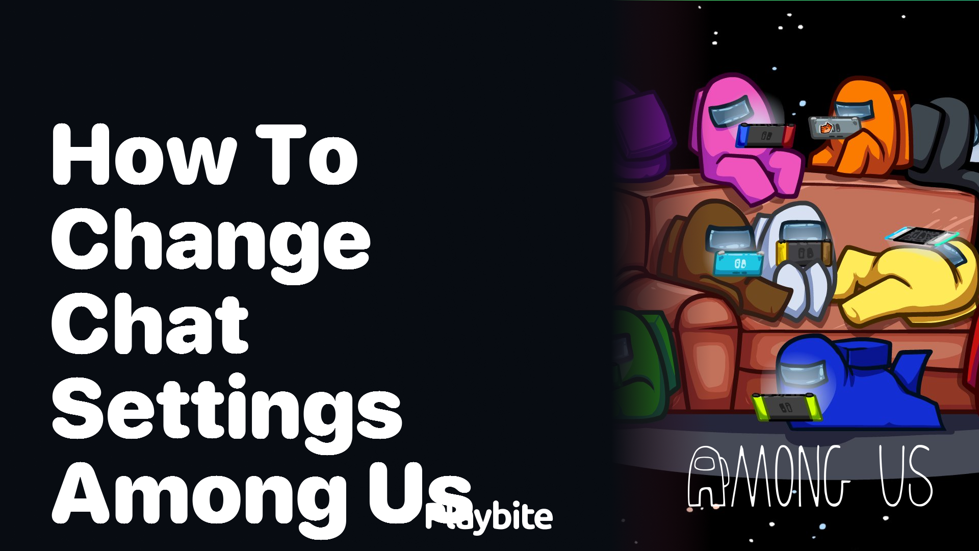 How to Change Chat Settings in Among Us