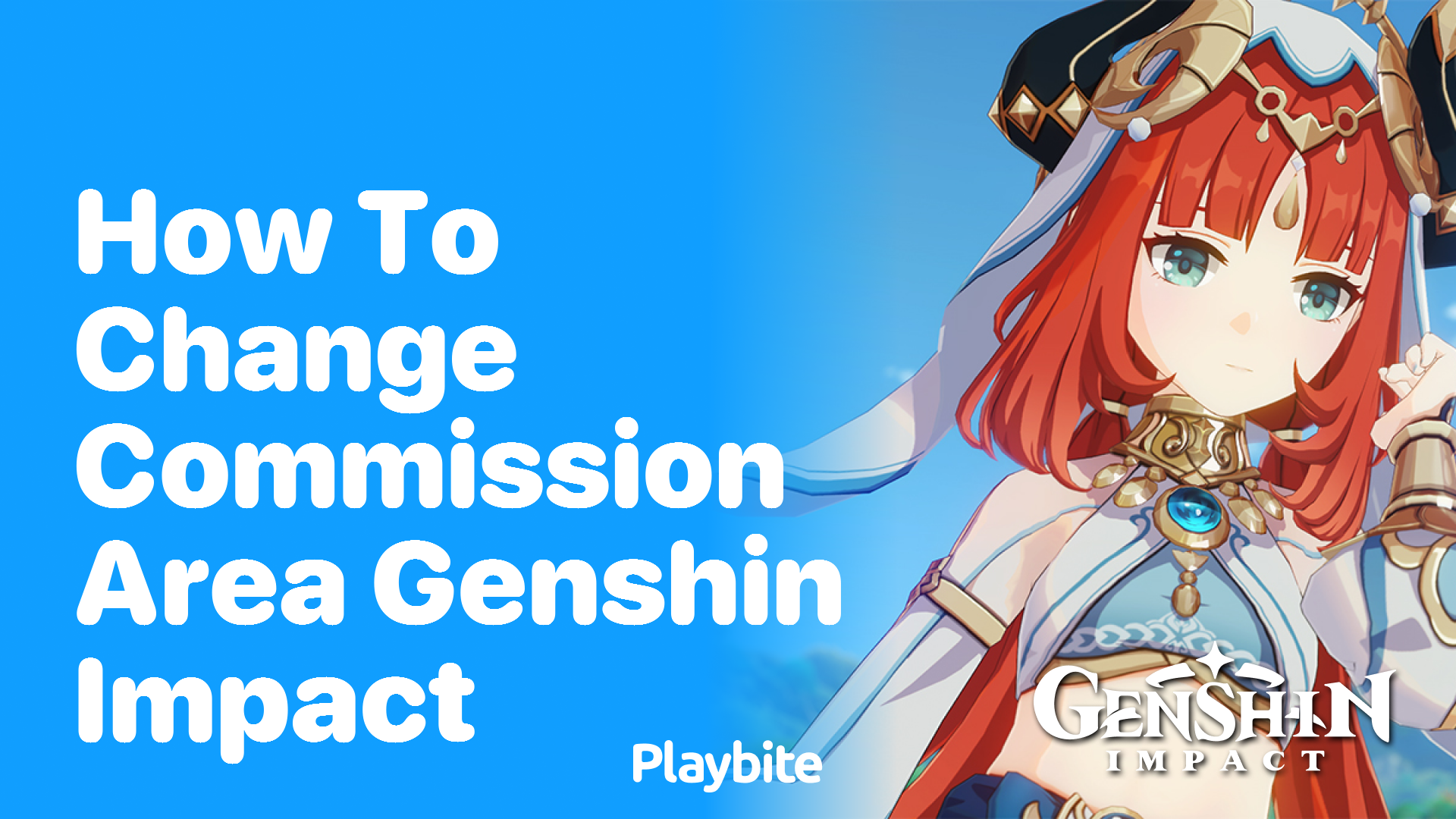 How to Change Commission Area in Genshin Impact