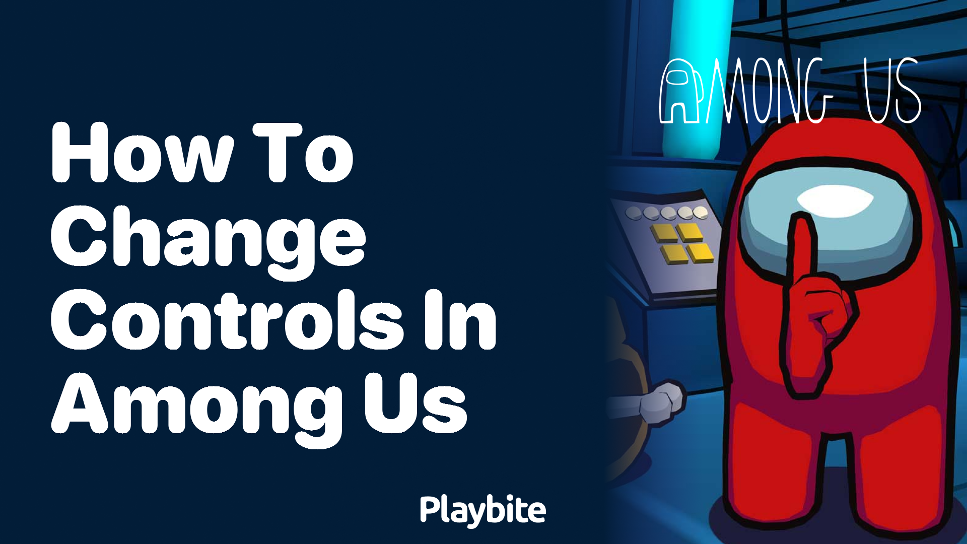 How to Change Controls in Among Us: A Simple Guide