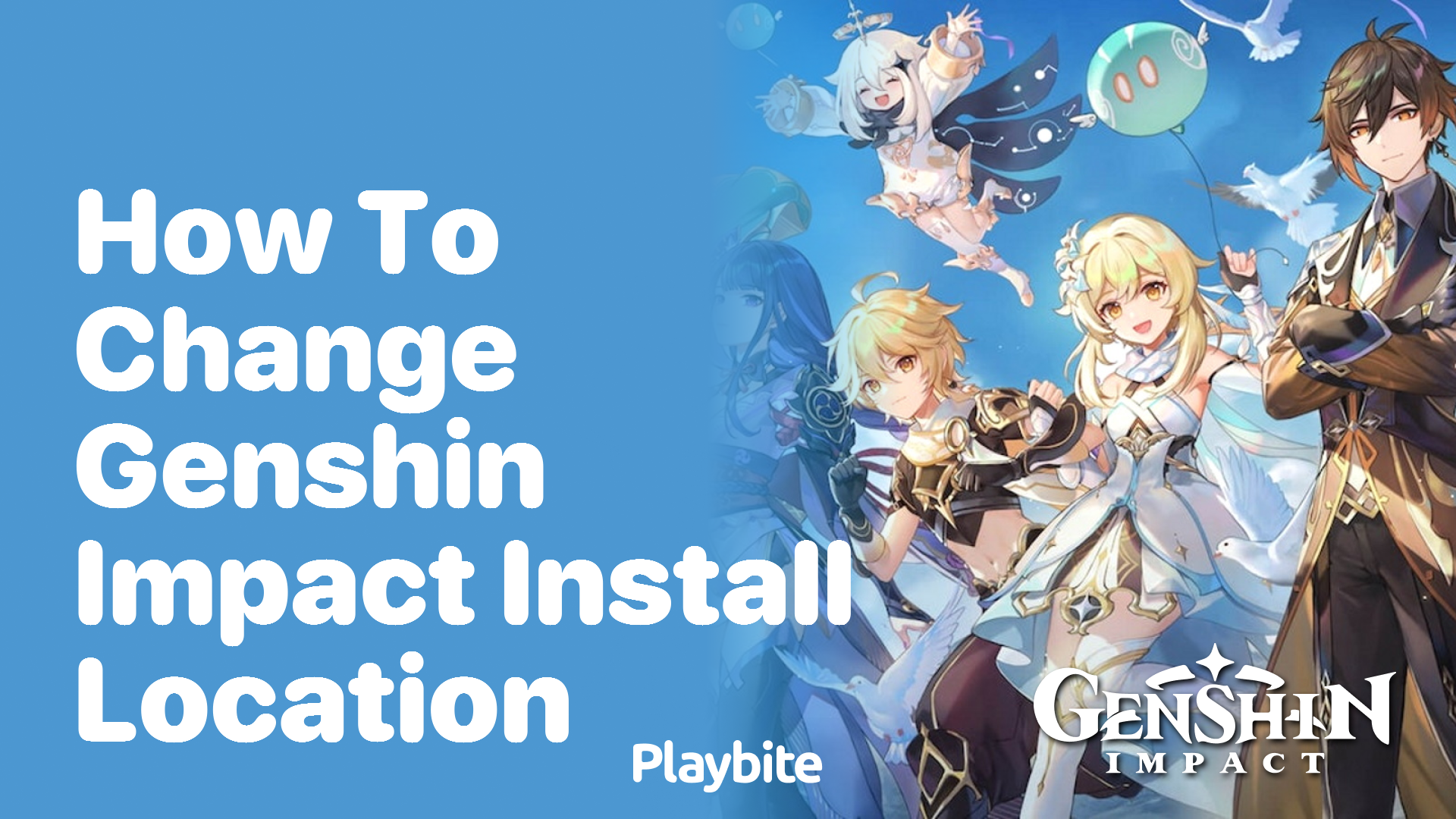 How to Change Genshin Impact Install Location