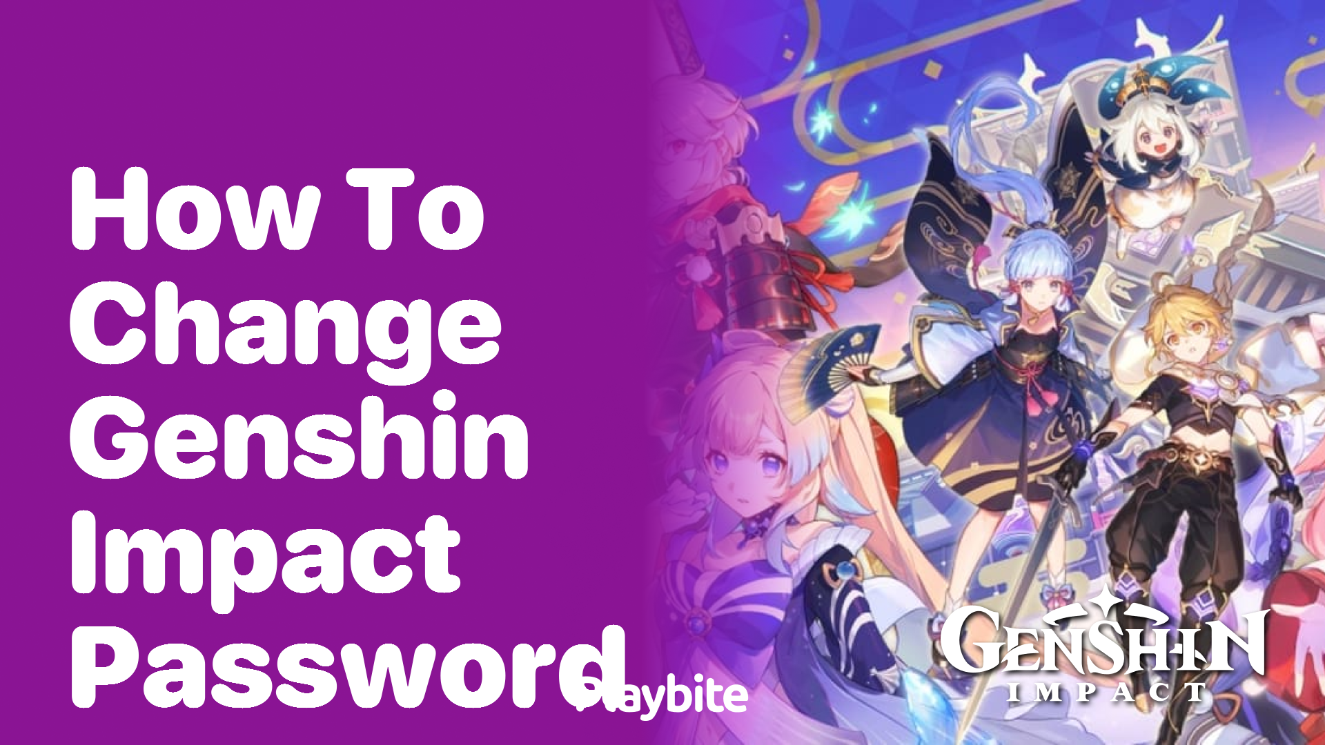 How to Change Your Genshin Impact Password: A Simple Guide