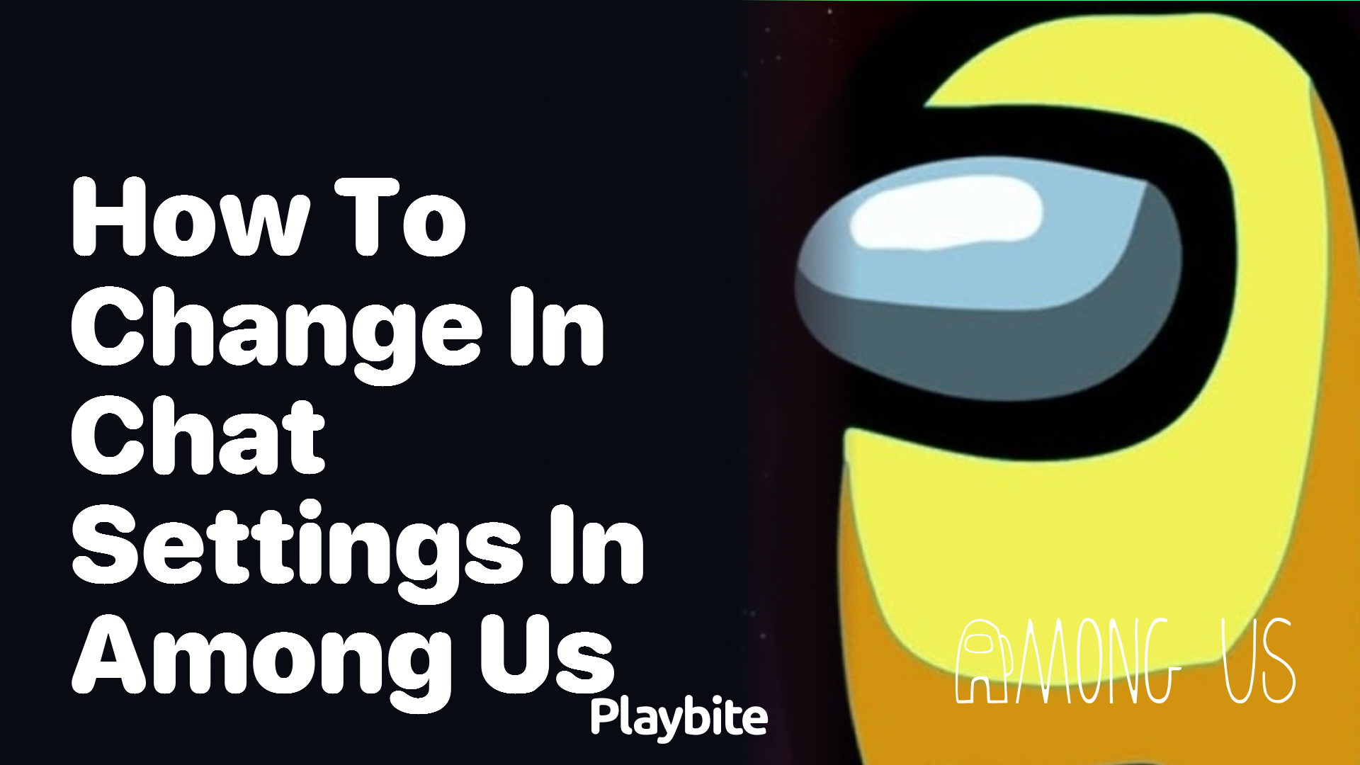 How to Change Chat Settings in Among Us: A Quick Guide