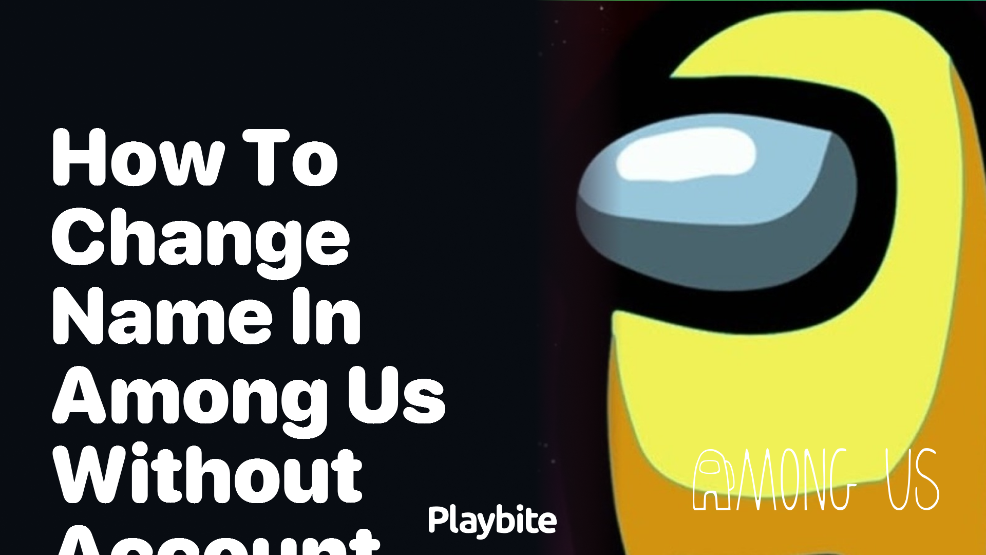 How to Change Your Name in Among Us Without an Account