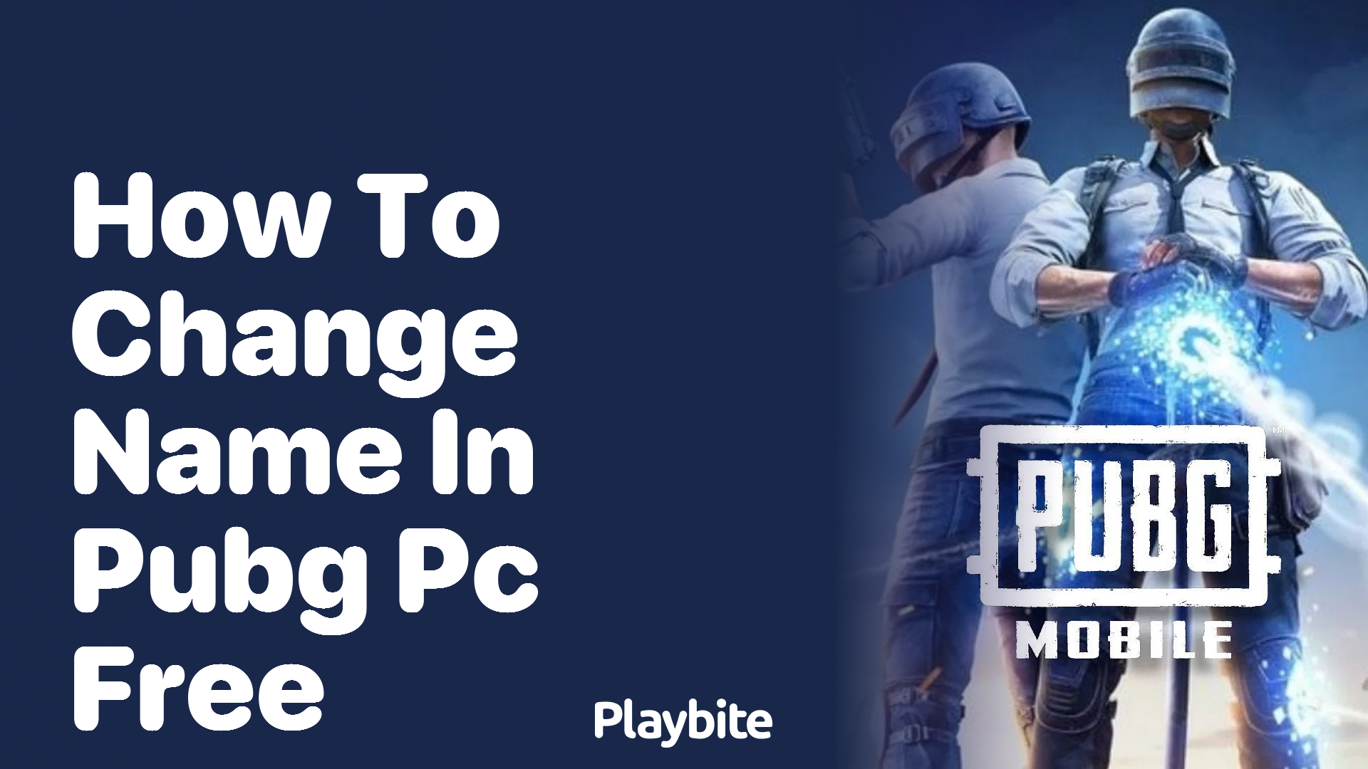How to Change Your Name in PUBG PC for Free