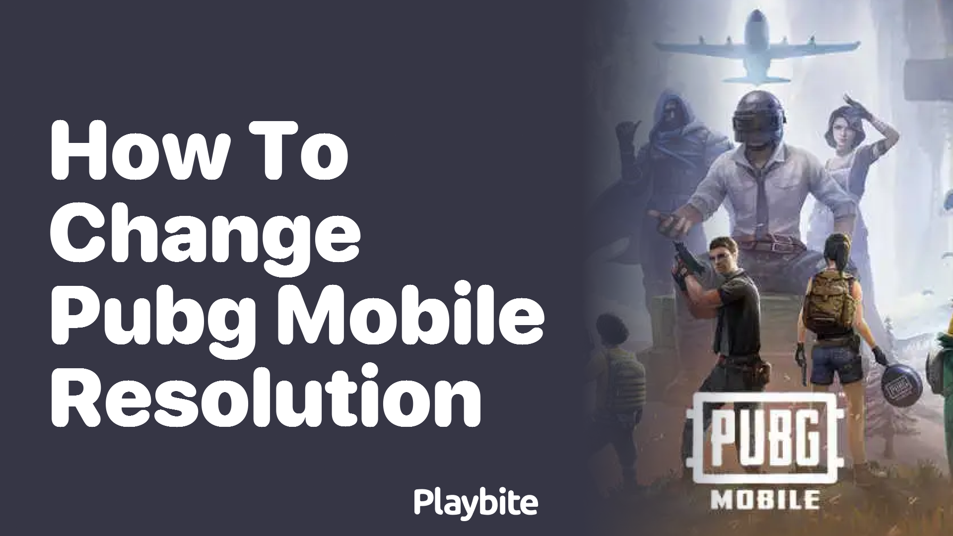How to Change Your PUBG Mobile Resolution