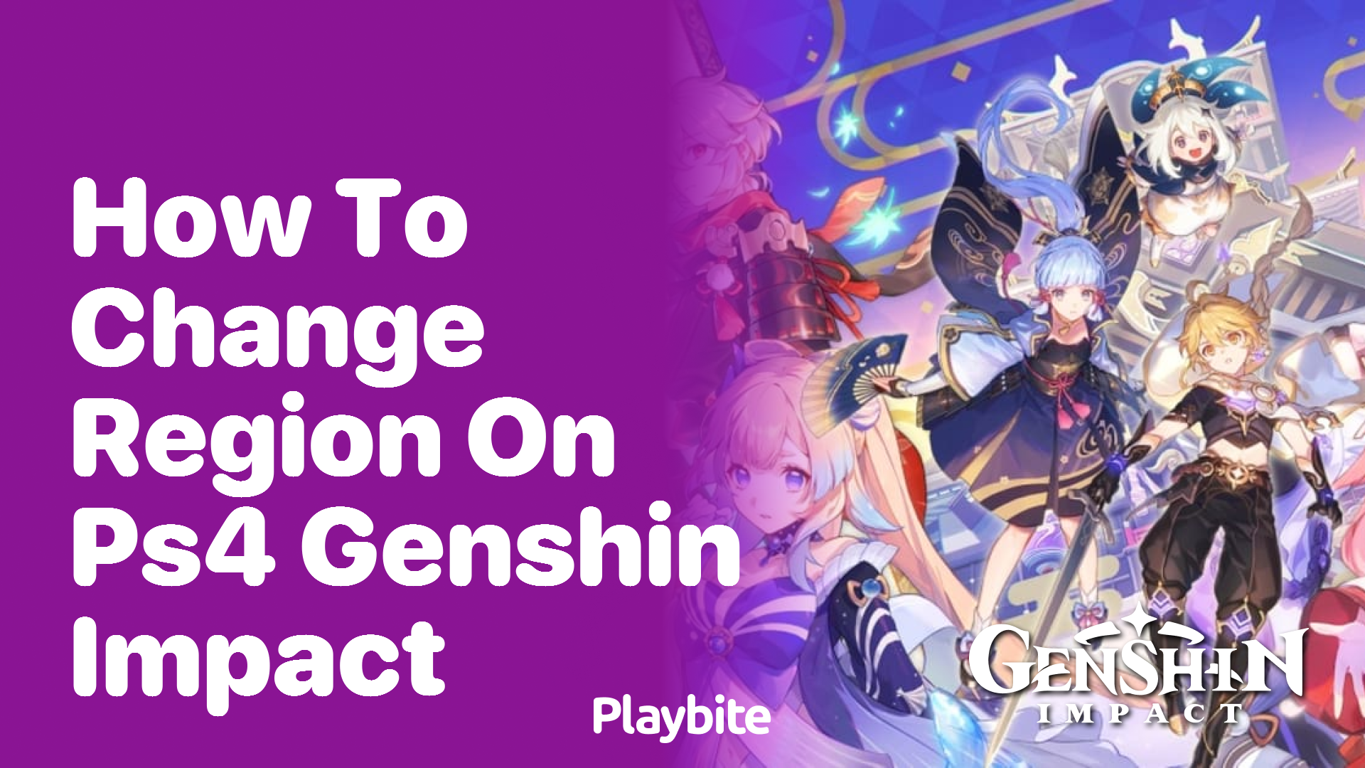 How to Change Region on PS4 for Genshin Impact