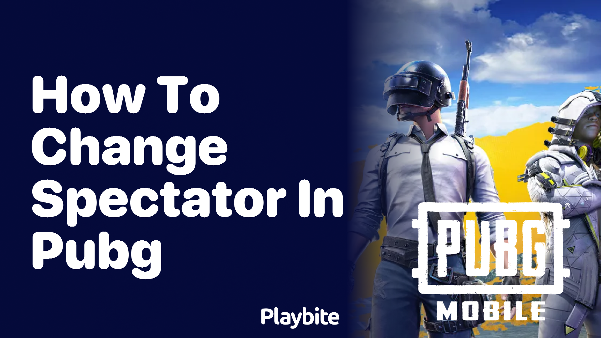 How to Change Spectator in PUBG Mobile