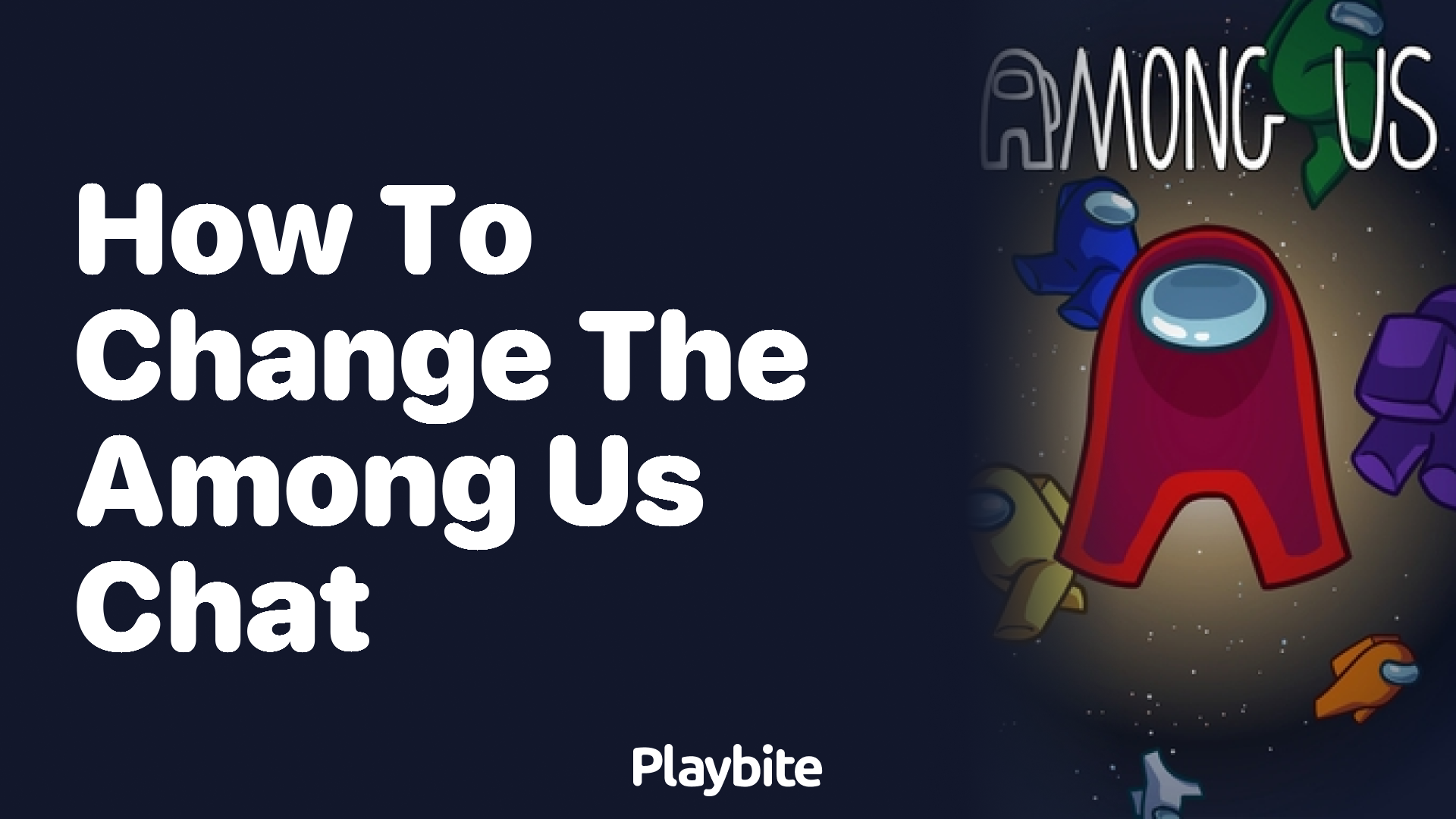 How to Change the Chat in Among Us