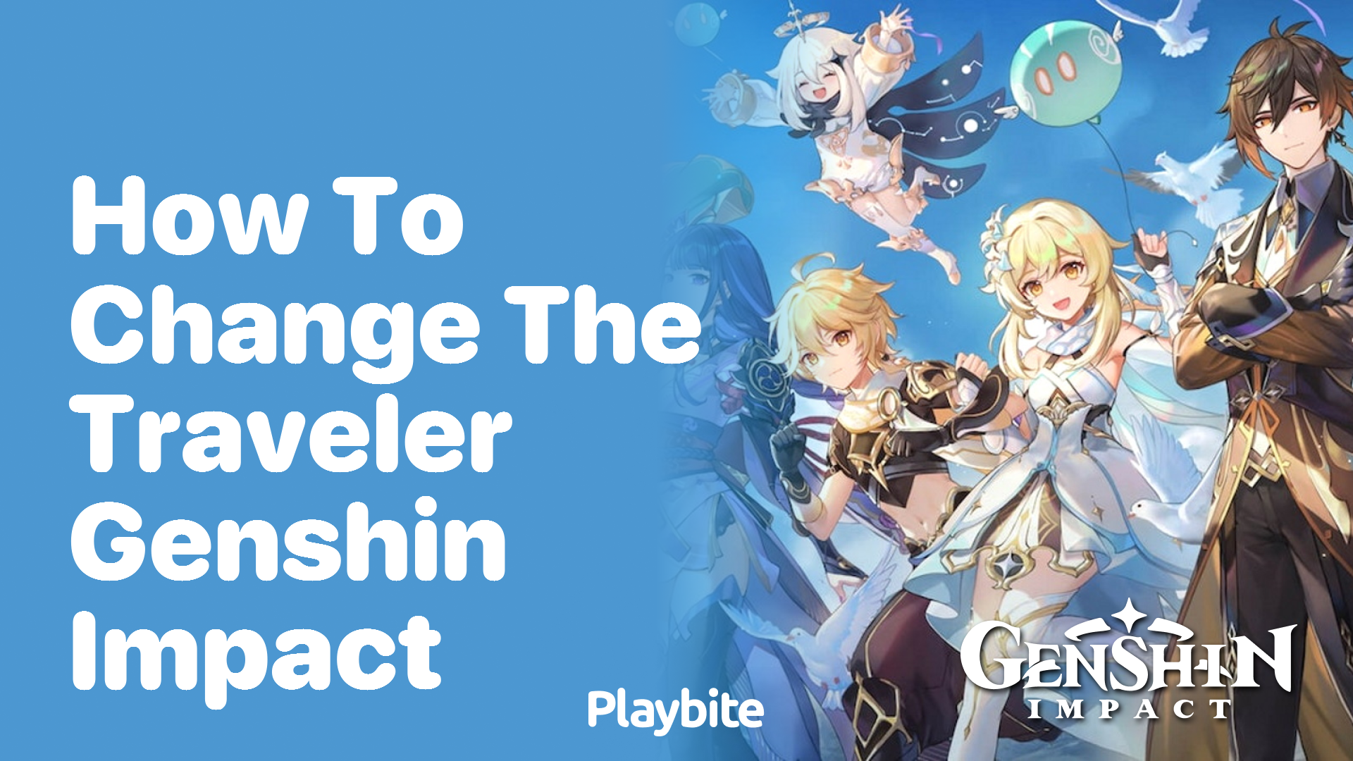 How to Change the Traveler in Genshin Impact