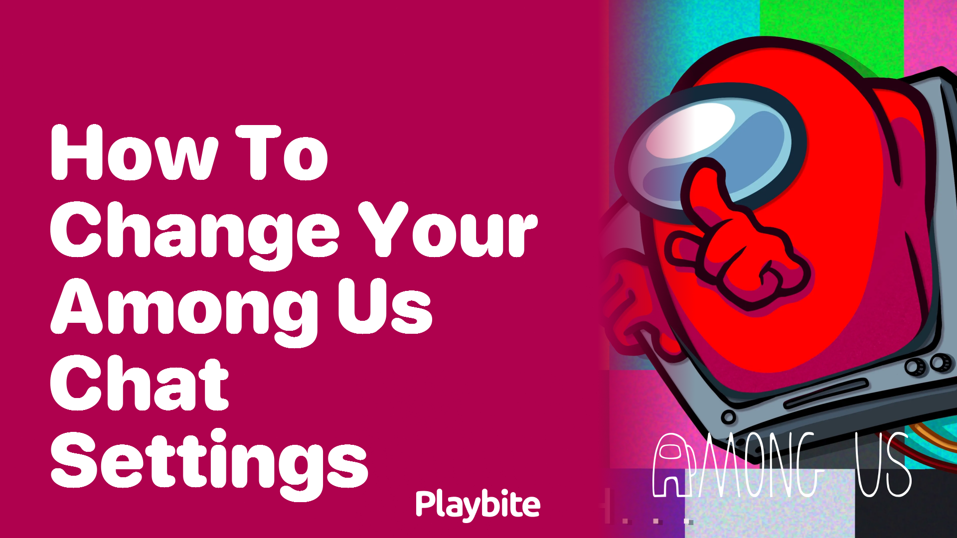 How to Change Your Among Us Chat Settings
