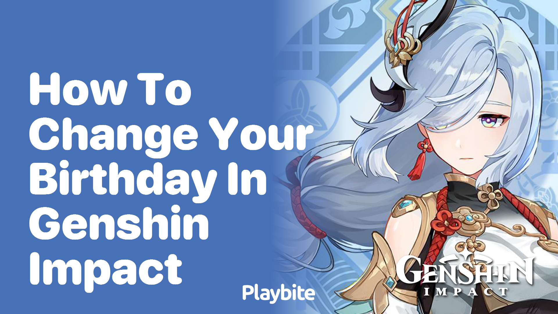 How to Change Your Birthday in Genshin Impact