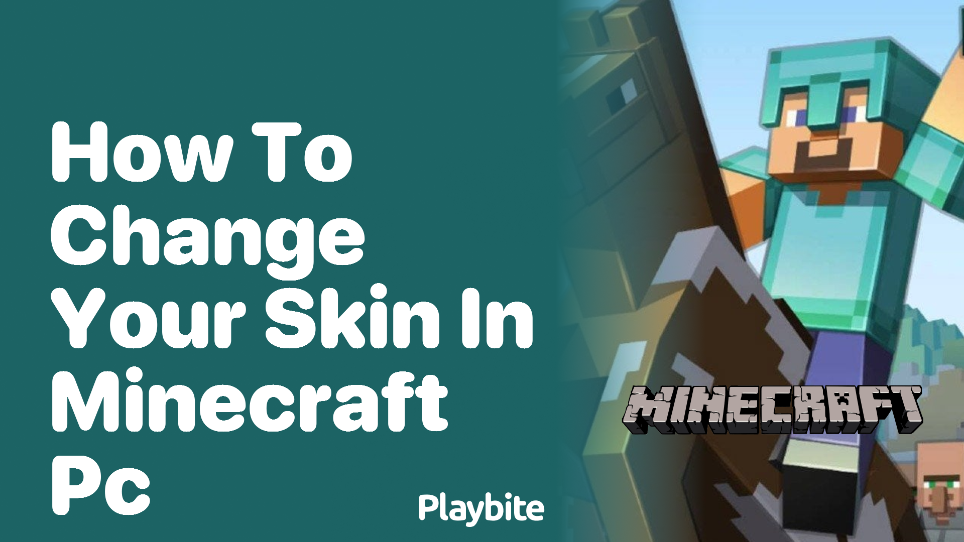 How to Change Your Skin in Minecraft PC