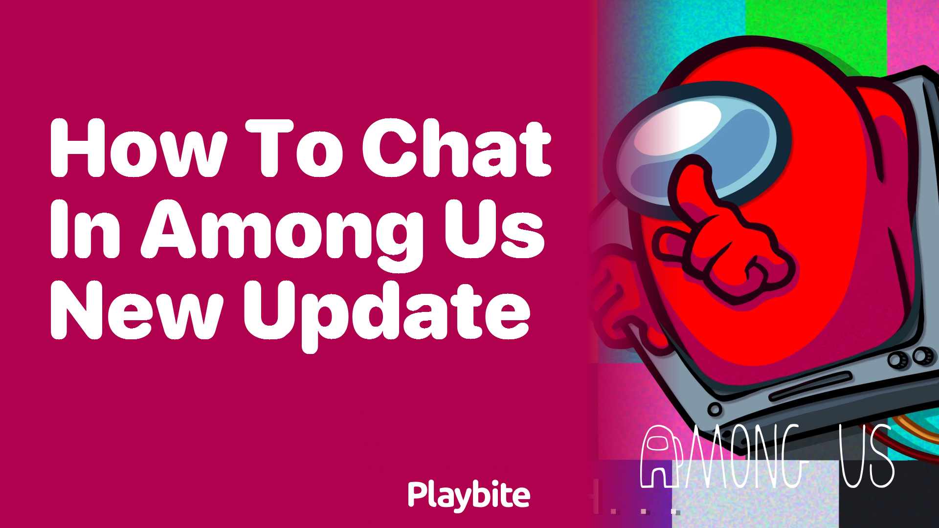 How to Chat in Among Us After the New Update