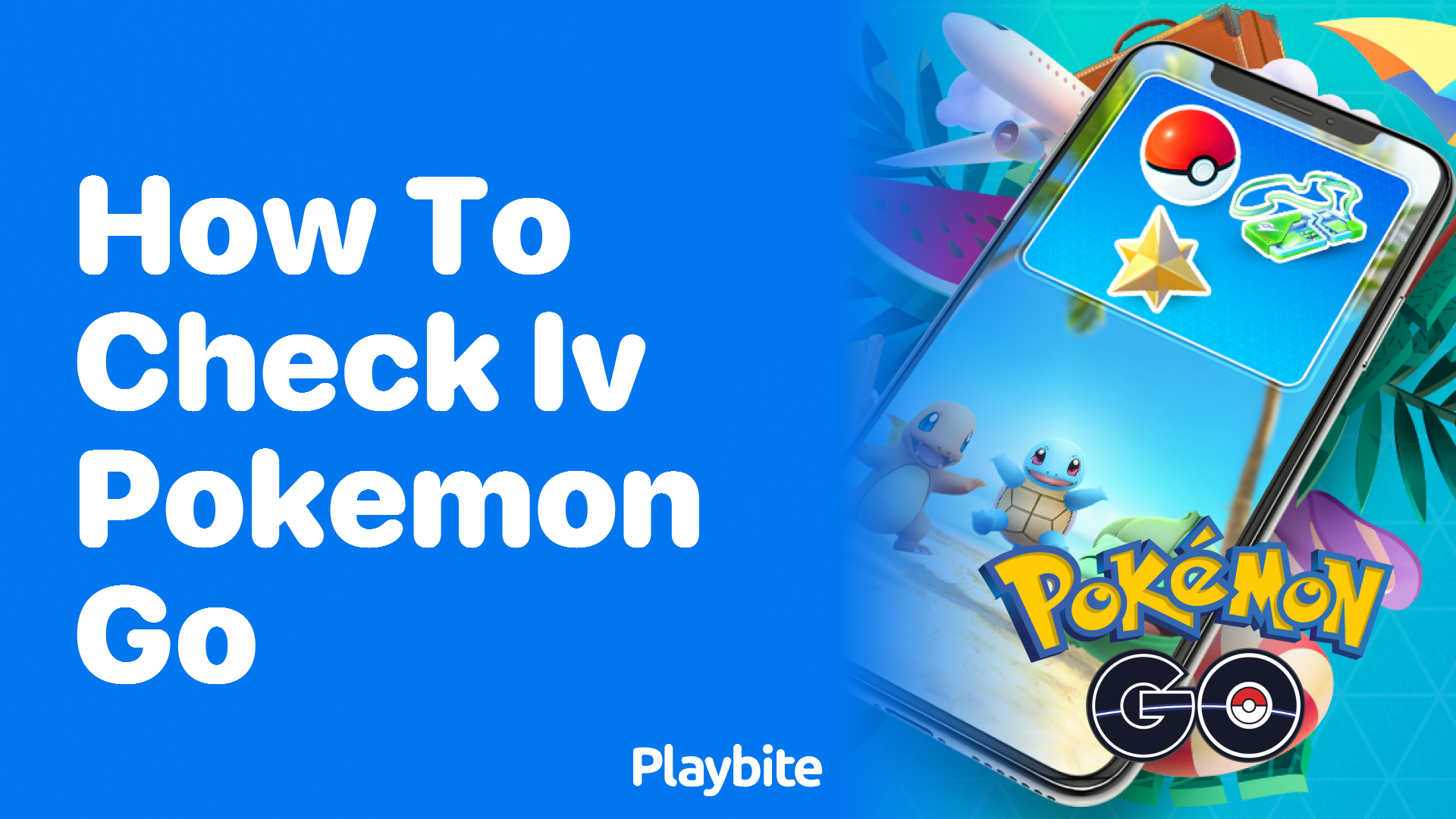How to Check IV in Pokemon GO: A Quick Guide
