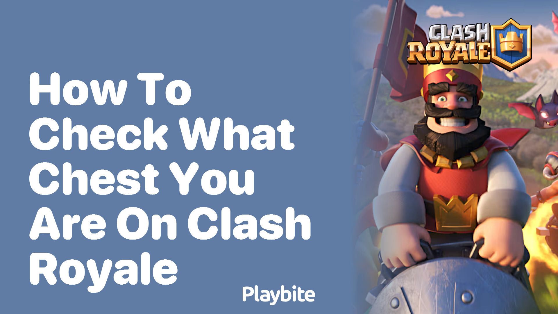 How to Check What Chest You’re On in Clash Royale