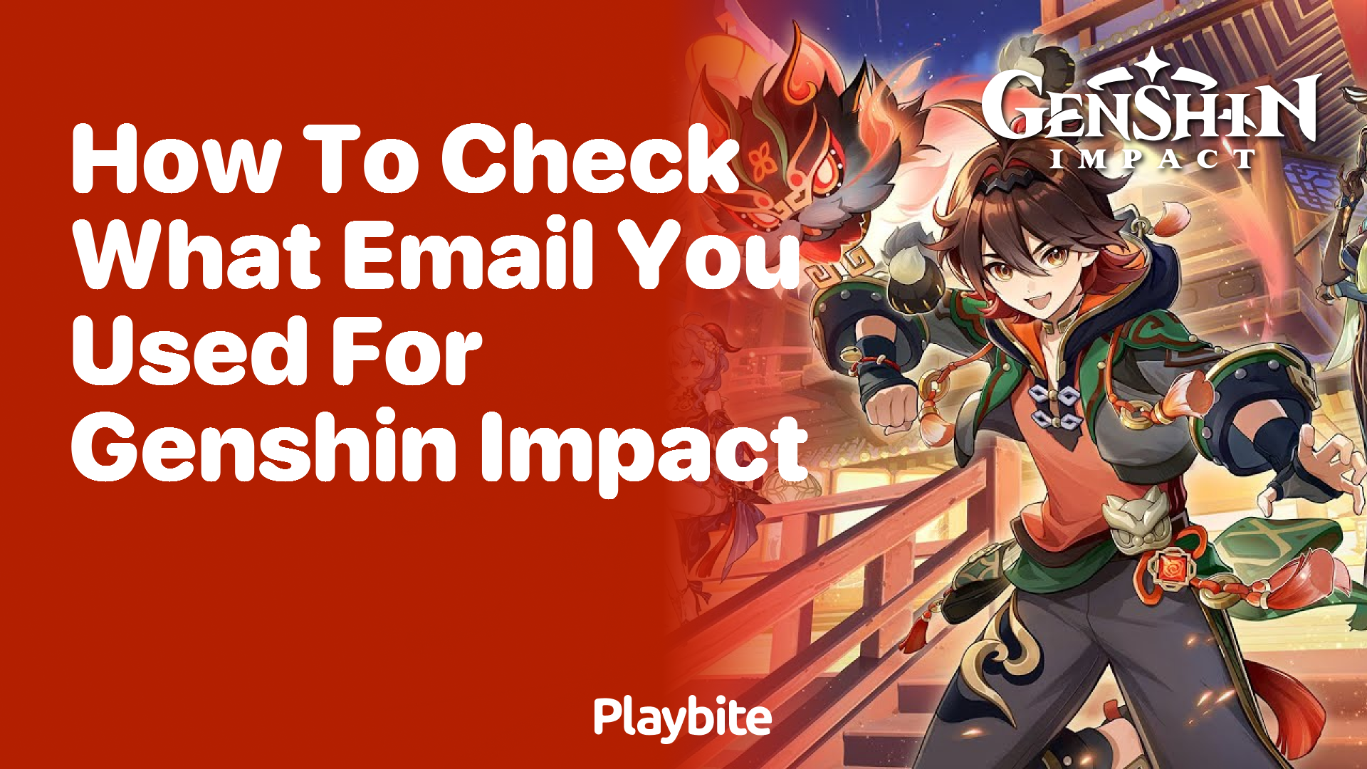 How to Check What Email You Used for Genshin Impact