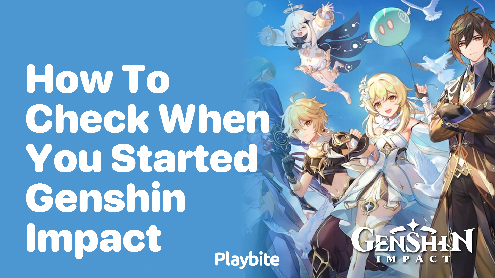 How to Check When You Started Genshin Impact