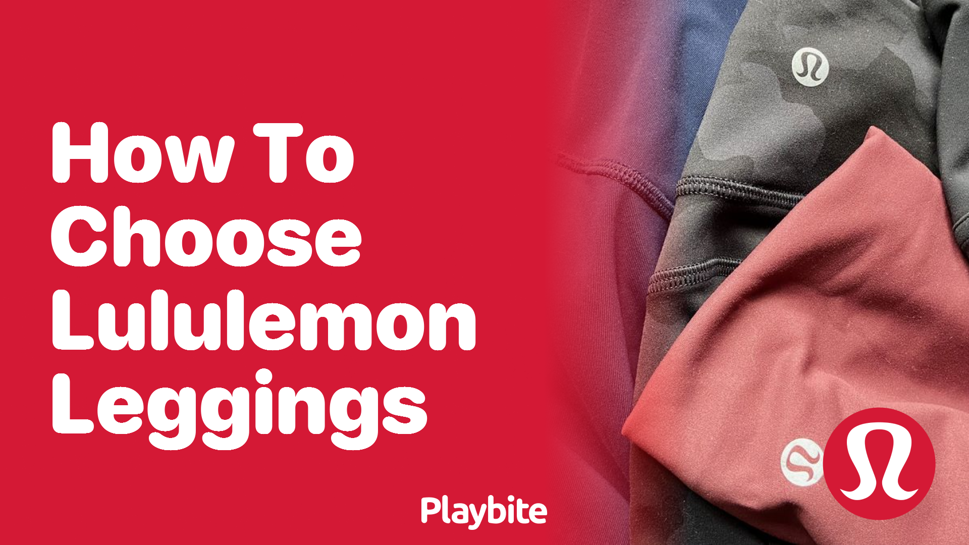 How to Choose Lululemon Leggings: A Guide for Fitness Enthusiasts