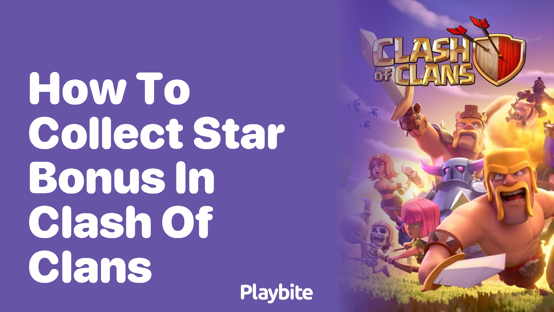 How to Collect Star Bonus in Clash of Clans