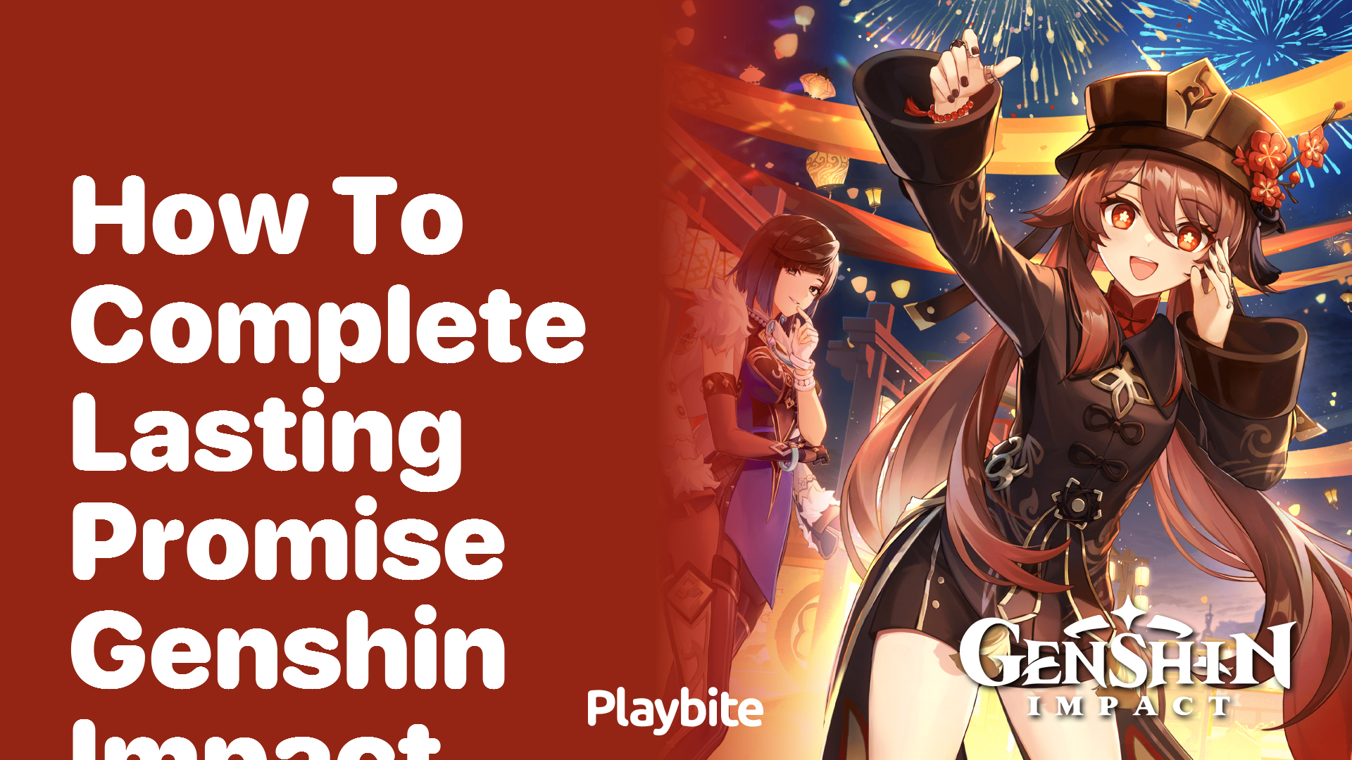 How to Complete Lasting Promise in Genshin Impact