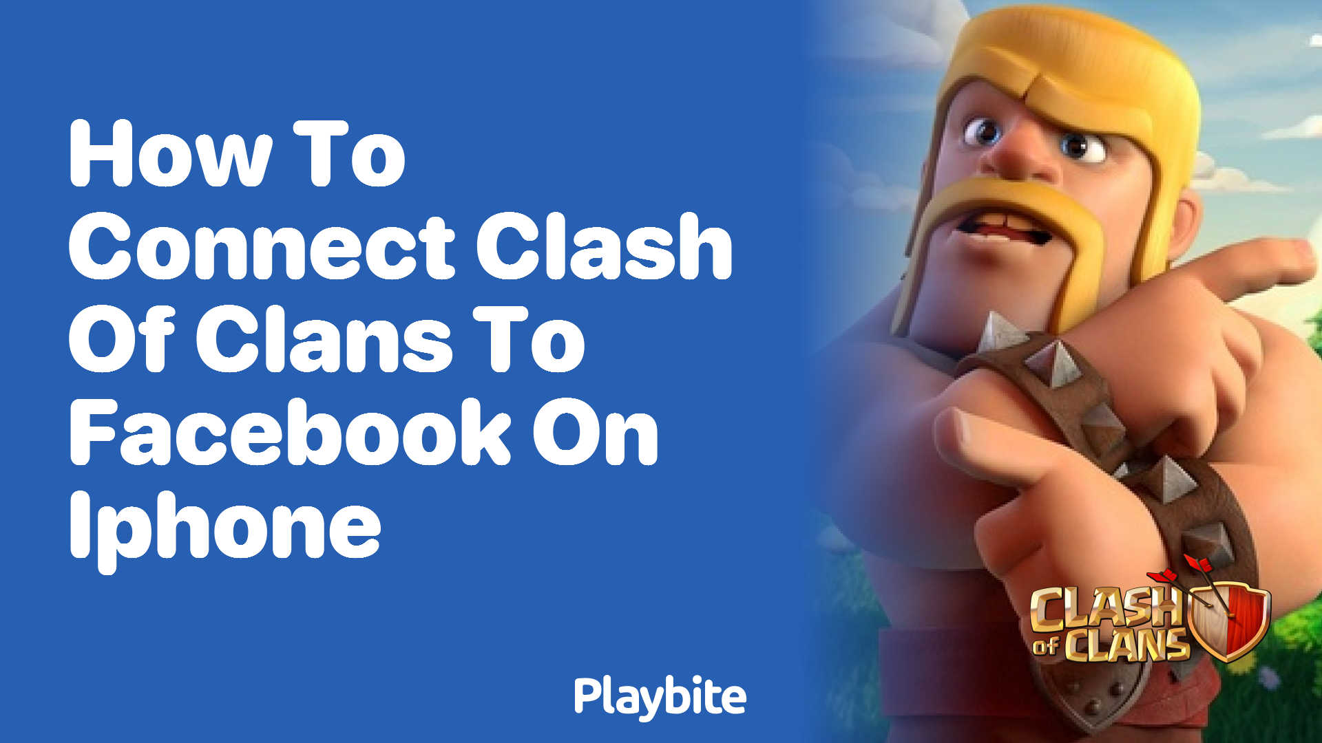 How to Connect Clash of Clans to Facebook on iPhone