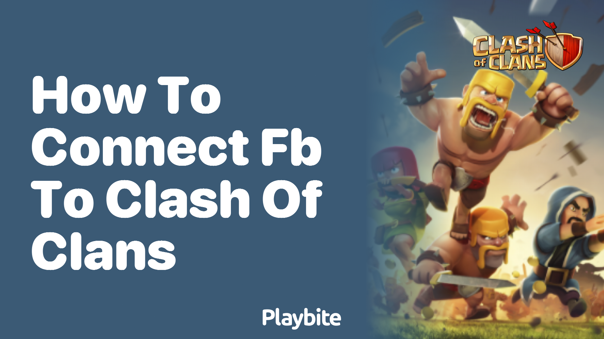 How to Connect Facebook to Clash of Clans
