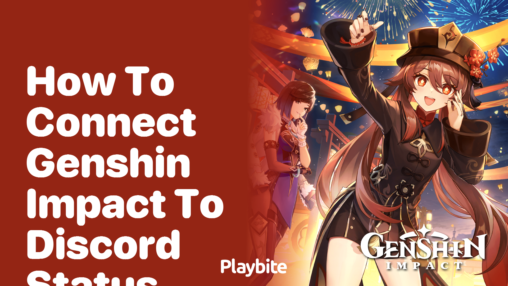 How to Connect Genshin Impact to Discord Status