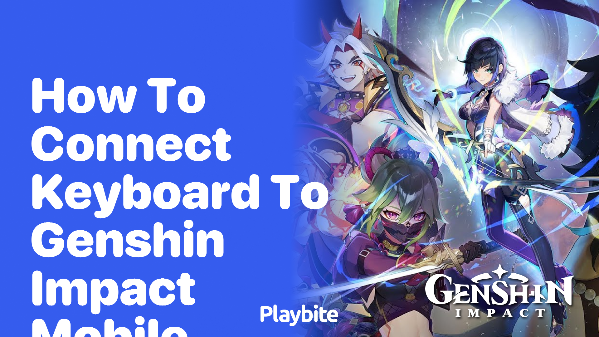 How to Connect a Keyboard to Genshin Impact Mobile