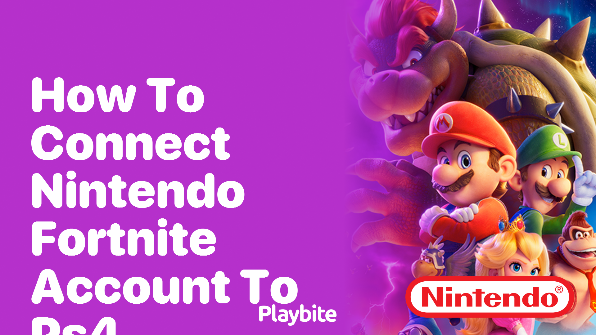 How to Connect Your Nintendo Fortnite Account to PS4