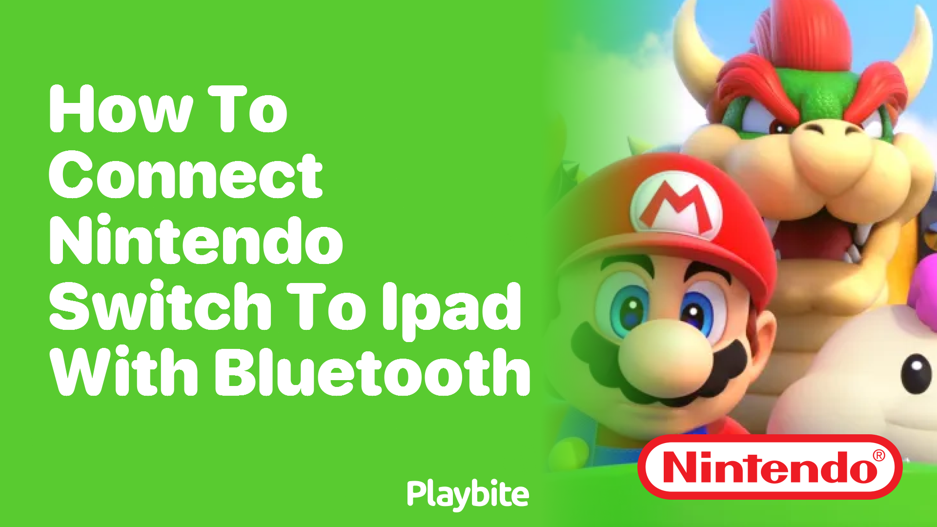 How to Connect a Nintendo Switch to an iPad with Bluetooth