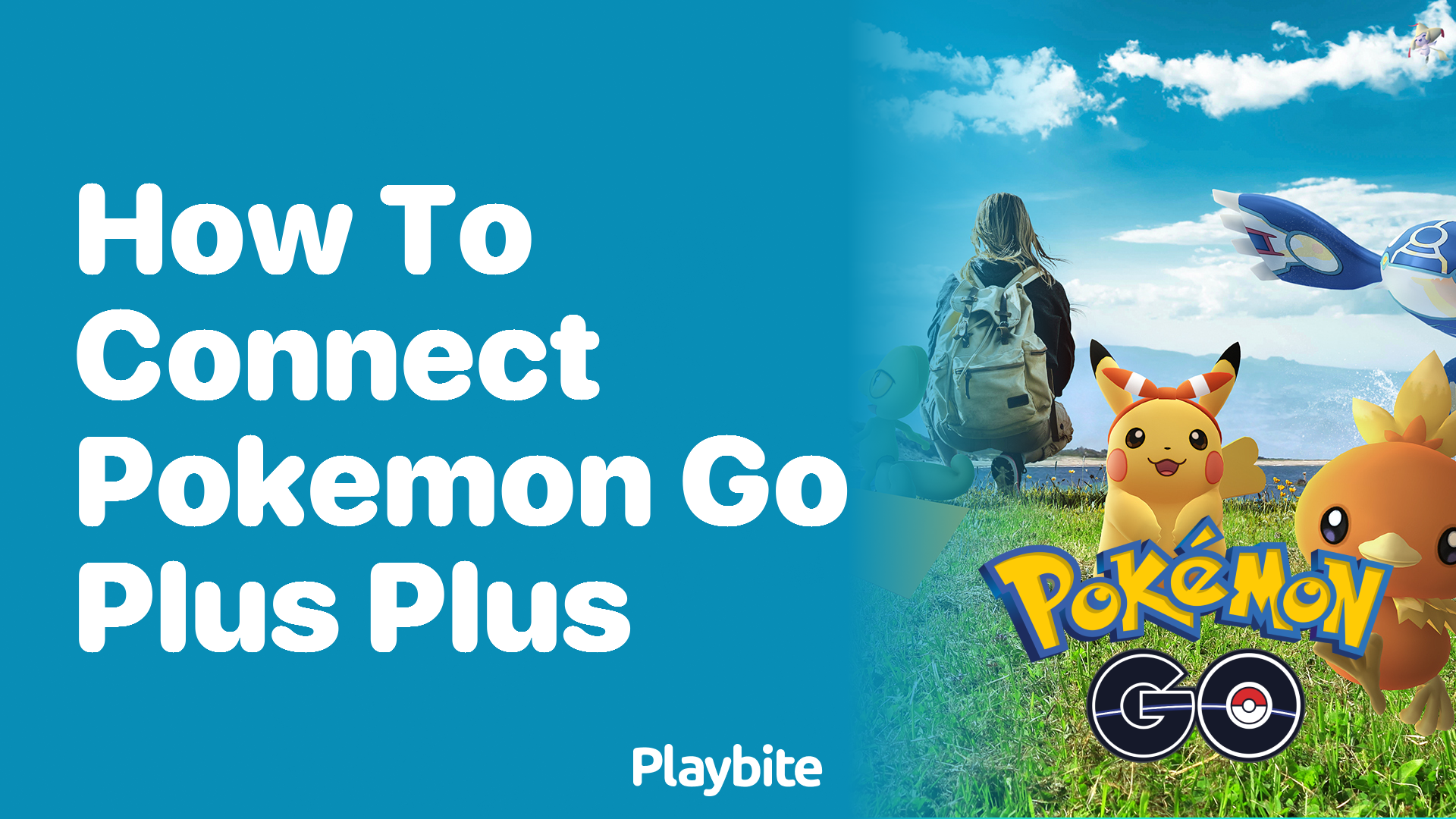 How to Connect Pokemon GO Plus Plus: A Simple Guide