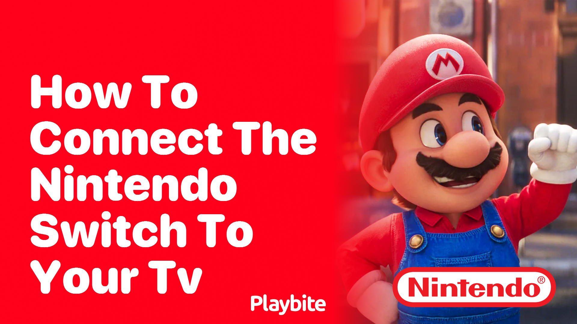 How to Connect the Nintendo Switch to Your TV: A Fun Guide