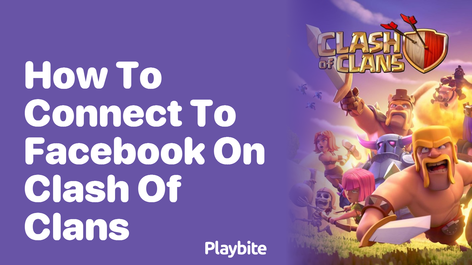 How to Connect to Facebook on Clash of Clans