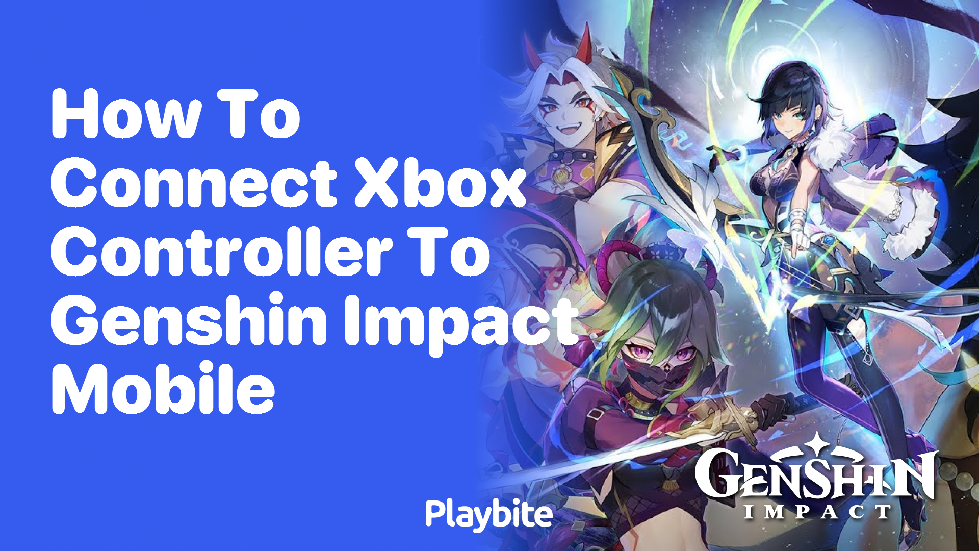 How to Connect Your Xbox Controller to Genshin Impact Mobile