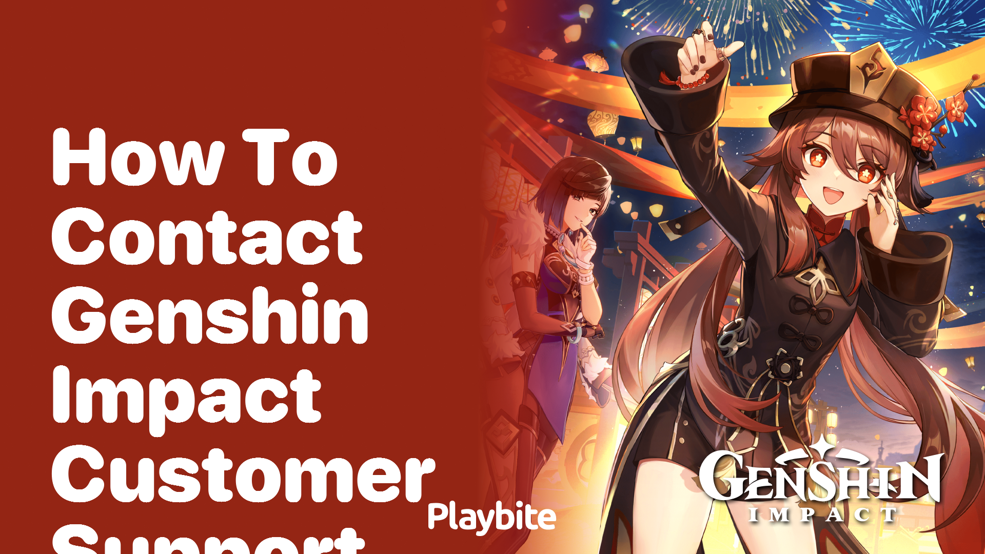 How to Reach Out to Genshin Impact Customer Support