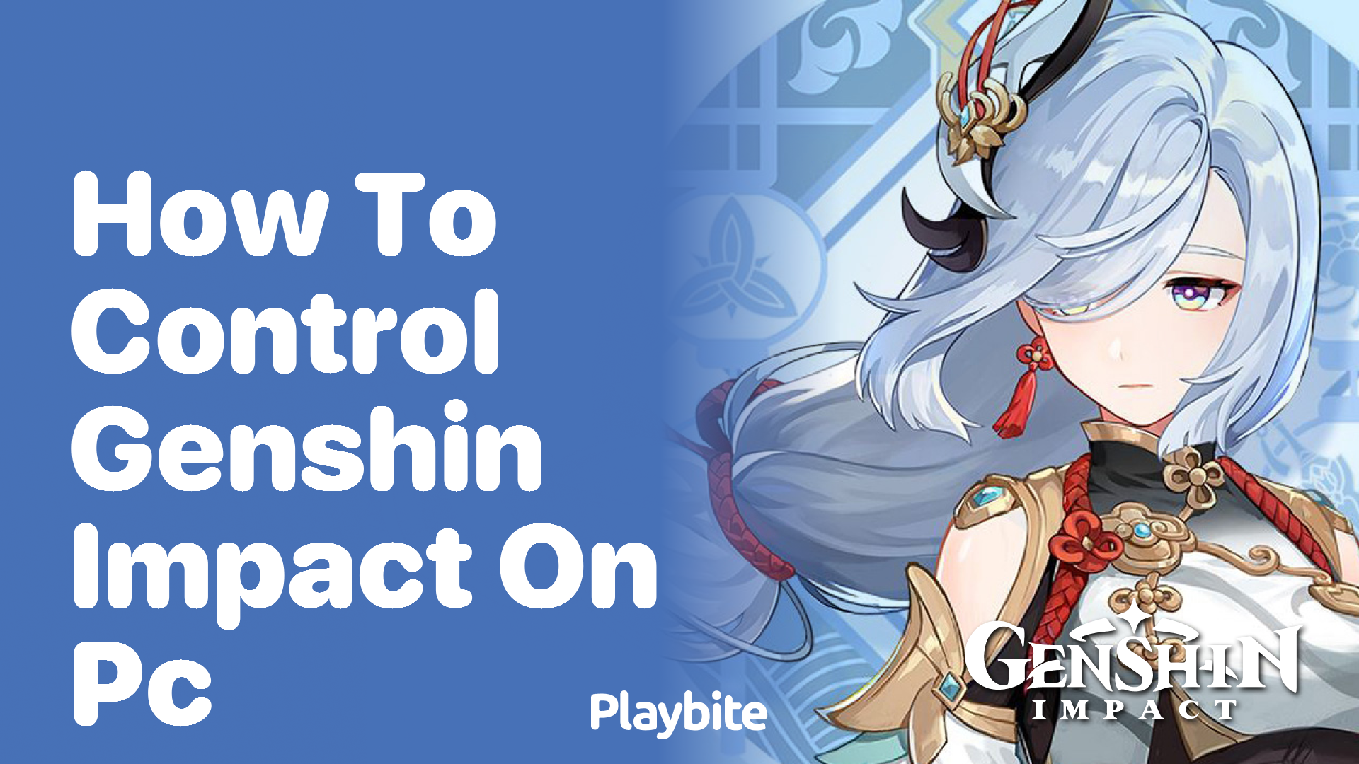 How to Control Genshin Impact on PC