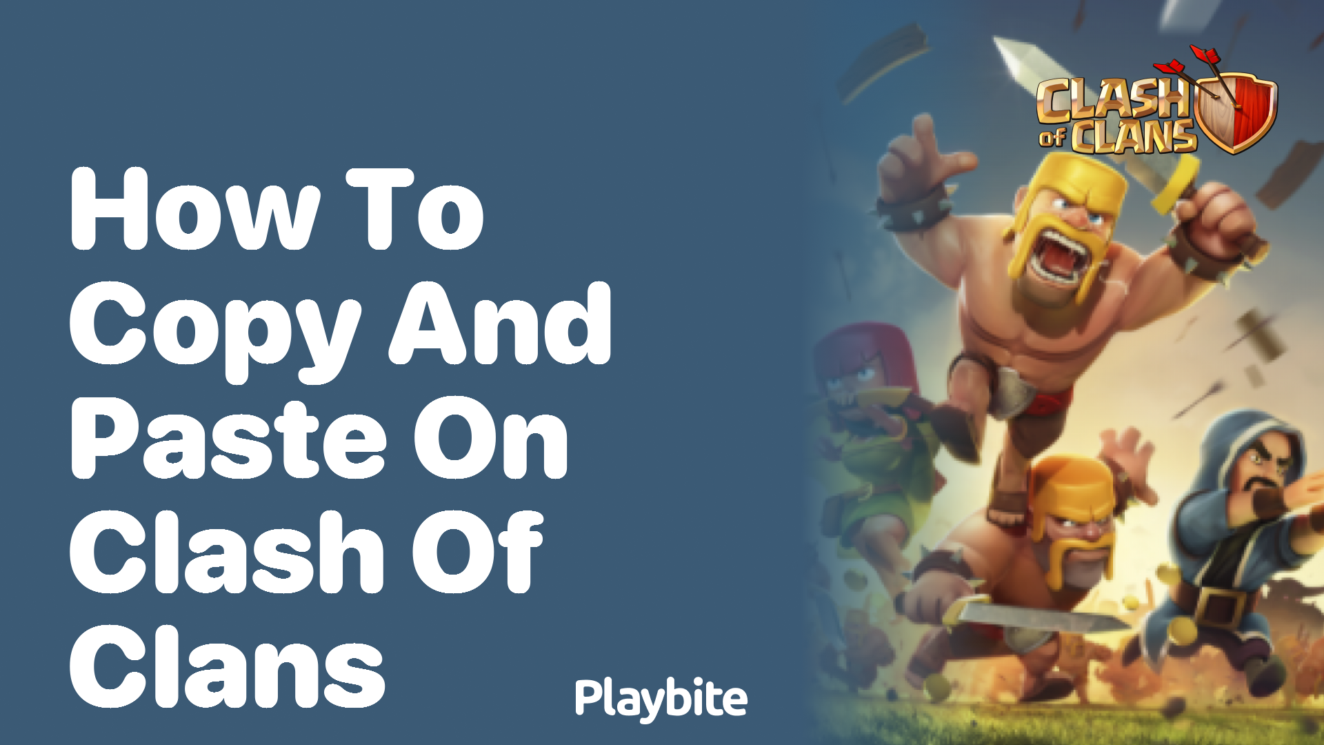 How to Copy and Paste on Clash of Clans: A Quick Guide