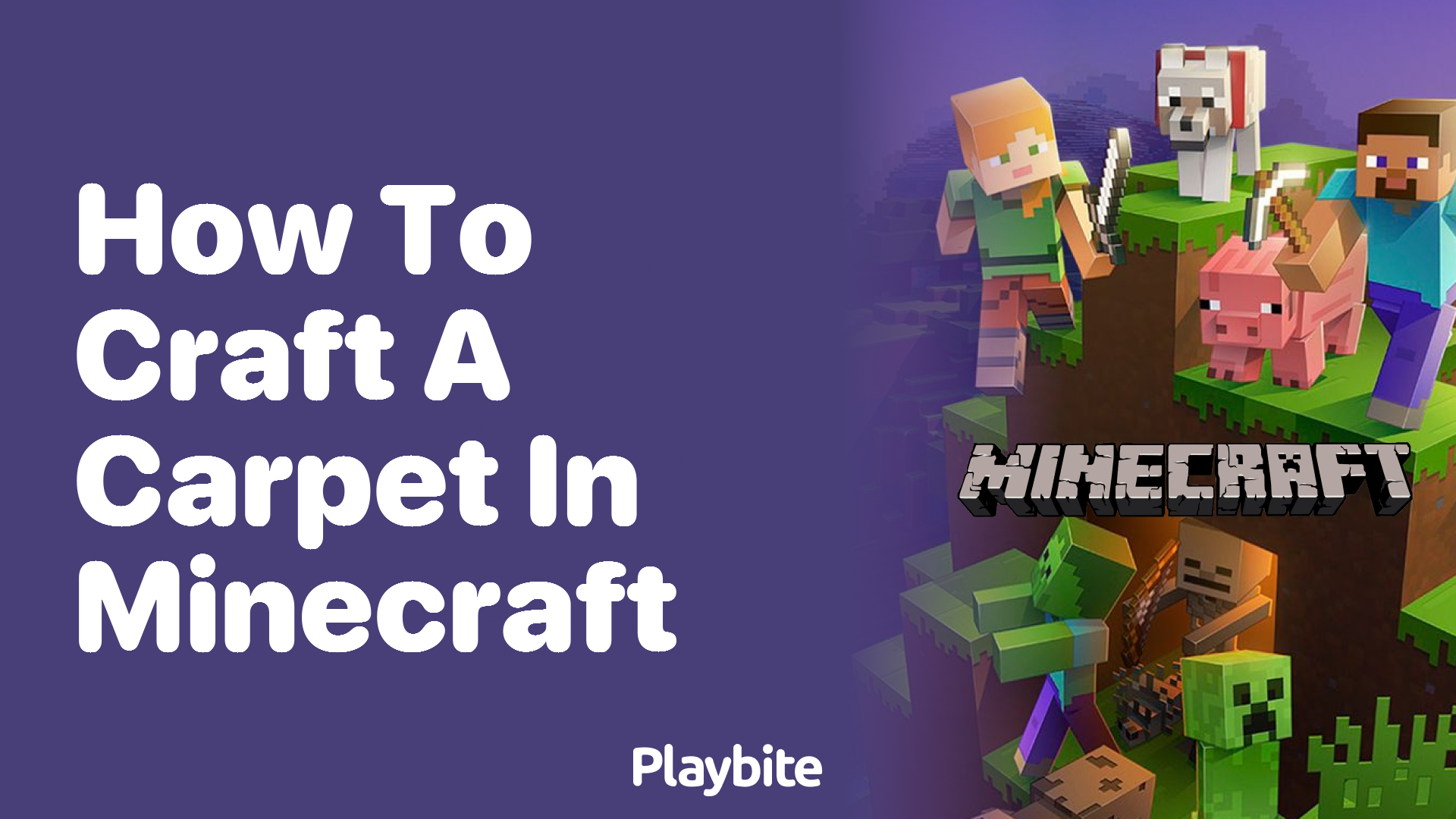 How to Craft a Carpet in Minecraft: A Simple Guide - Playbite