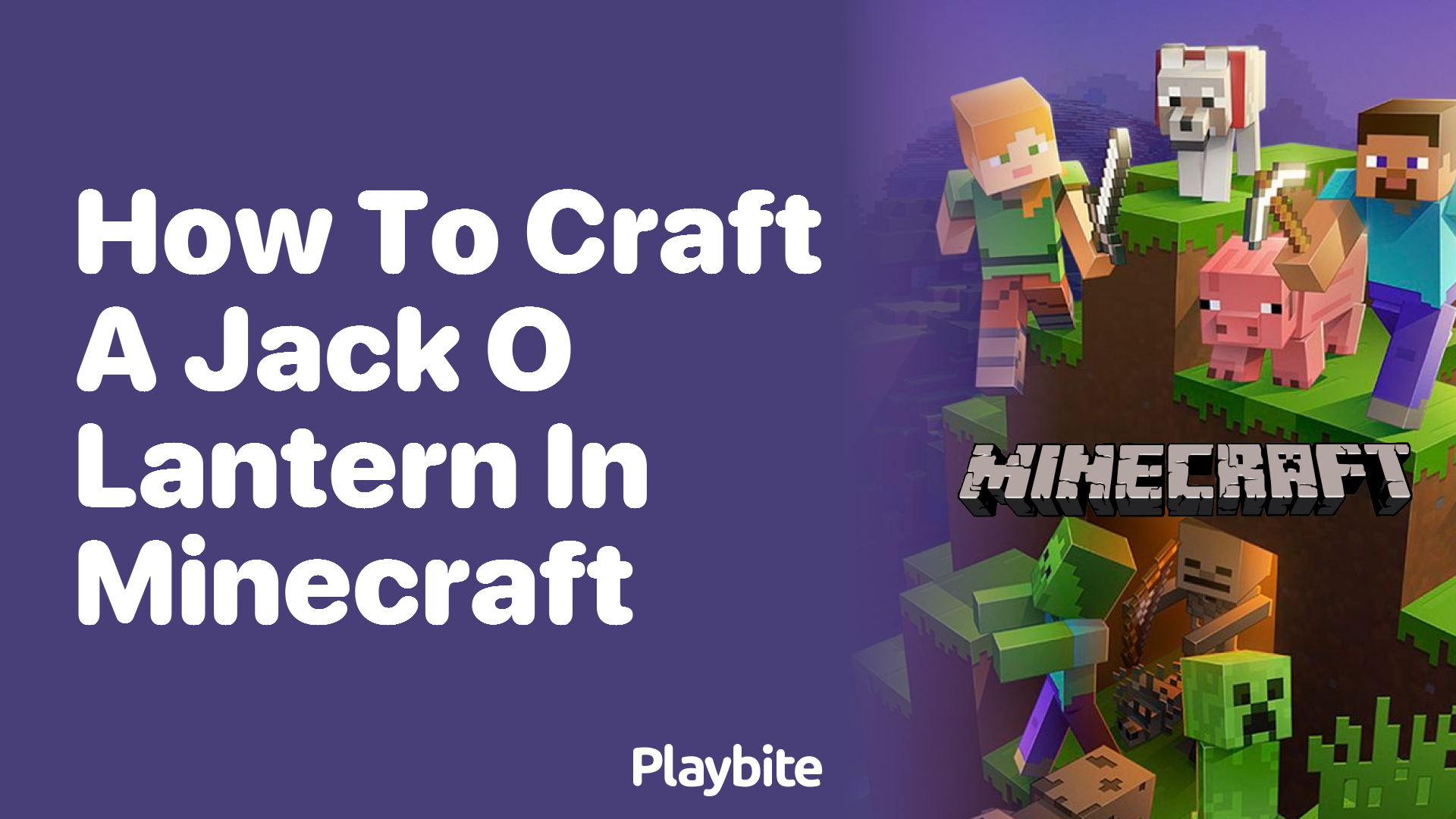 How to Craft a Jack O’Lantern in Minecraft