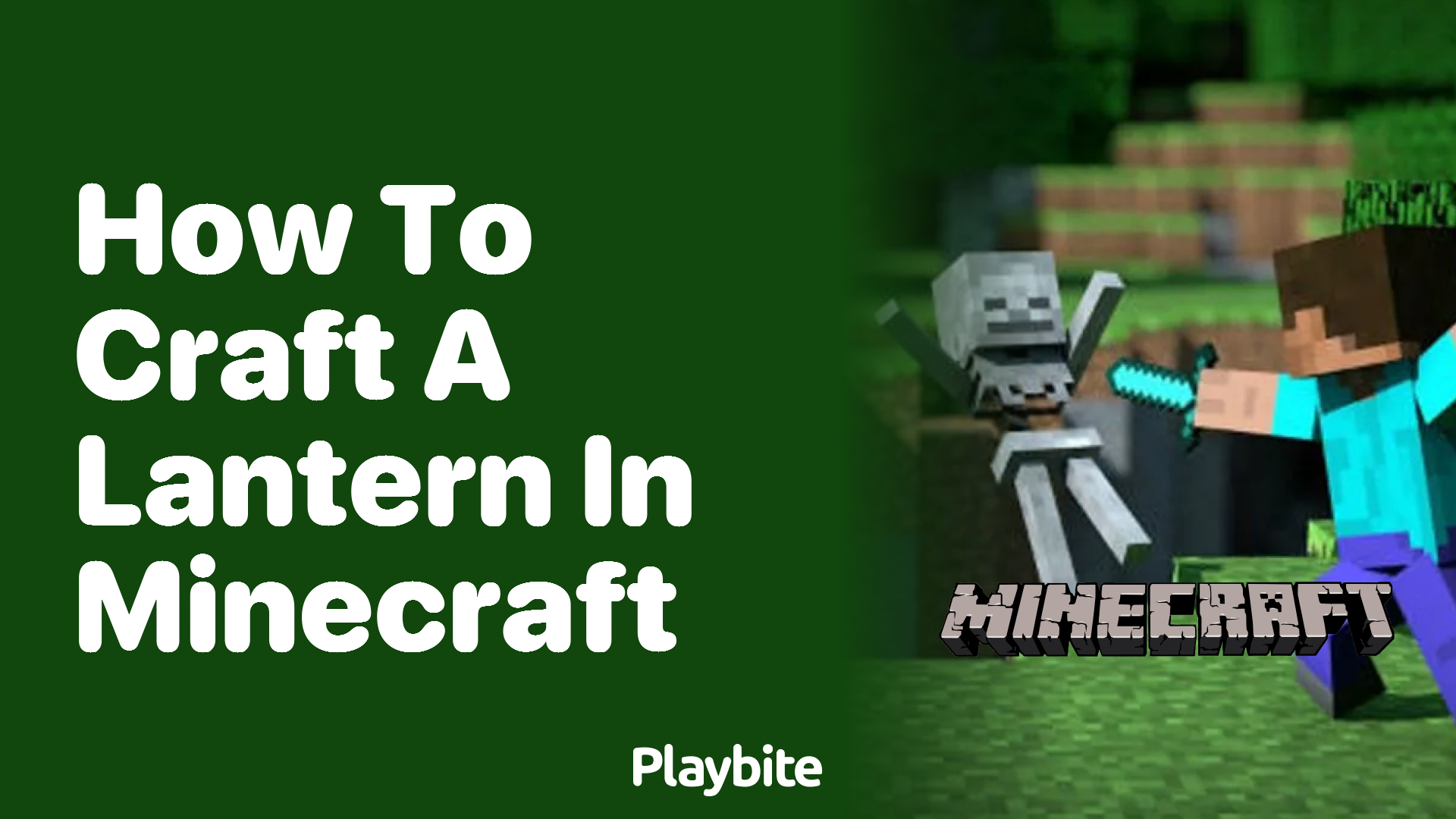 How to Craft a Lantern in Minecraft