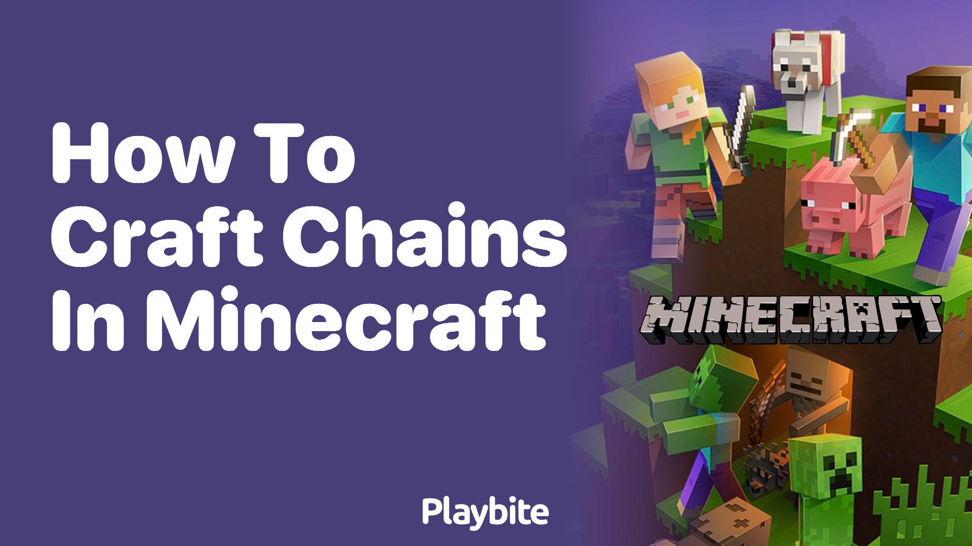 How to Craft Chains in Minecraft: A Simple Guide