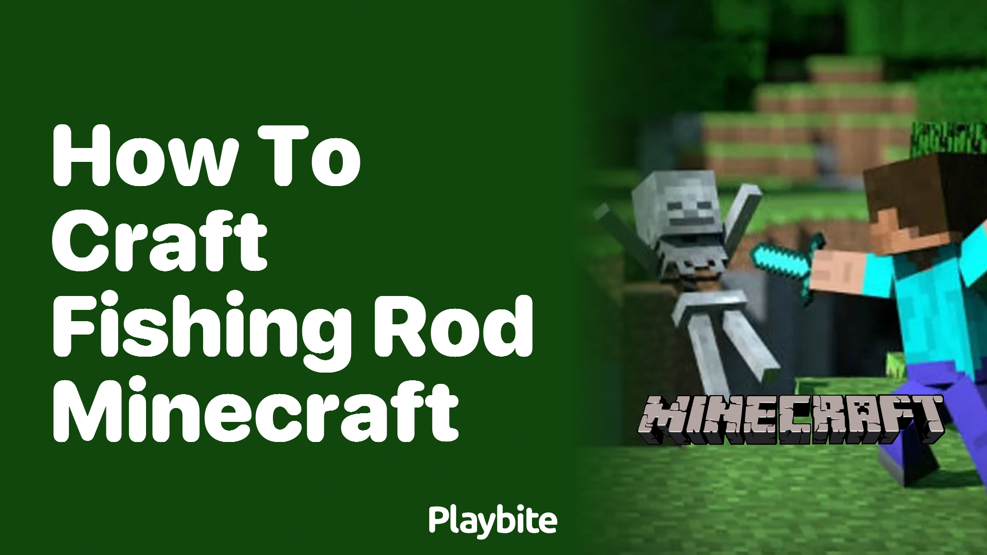 How to Craft a Fishing Rod in Minecraft