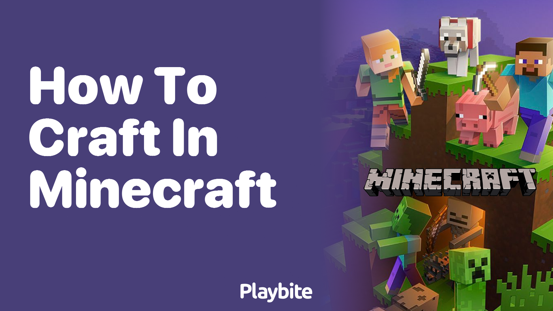 How to Craft in Minecraft: A Simple Guide