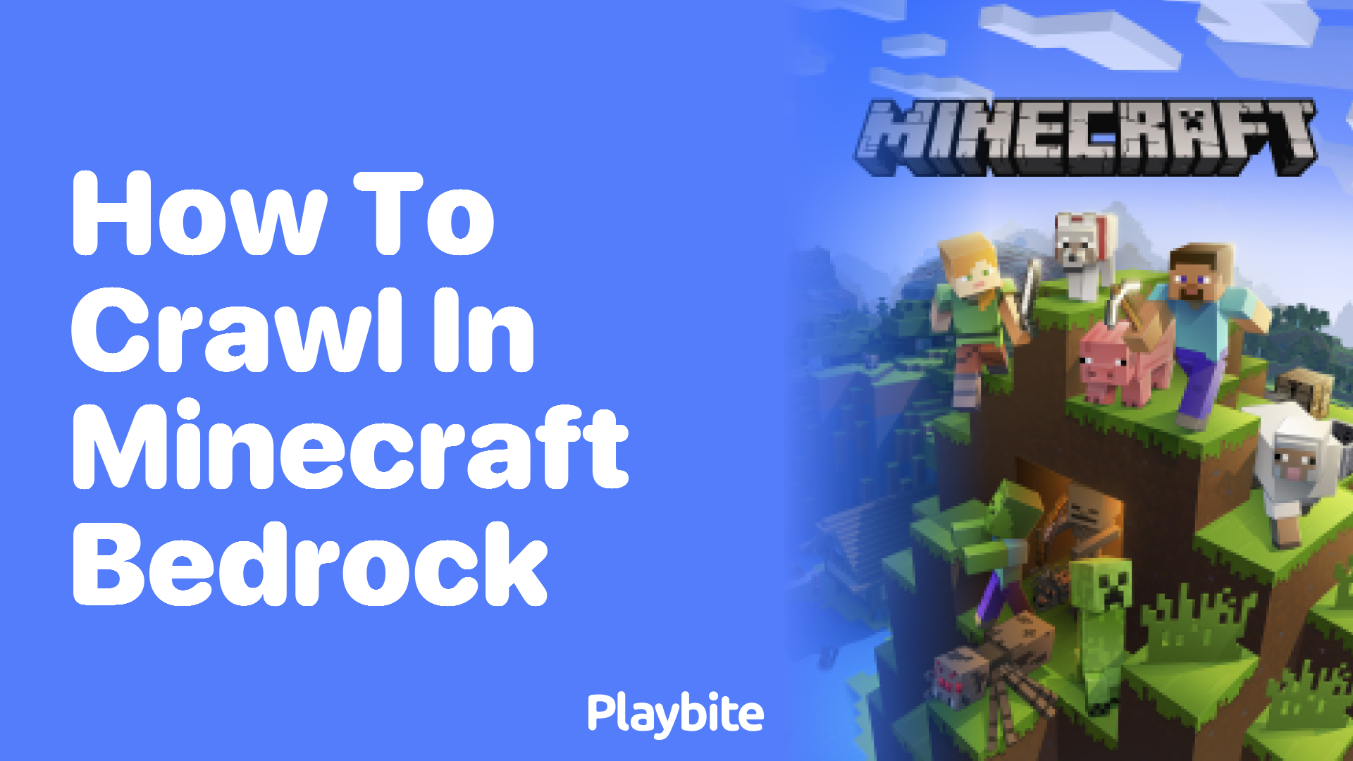 How to Crawl in Minecraft Bedrock?