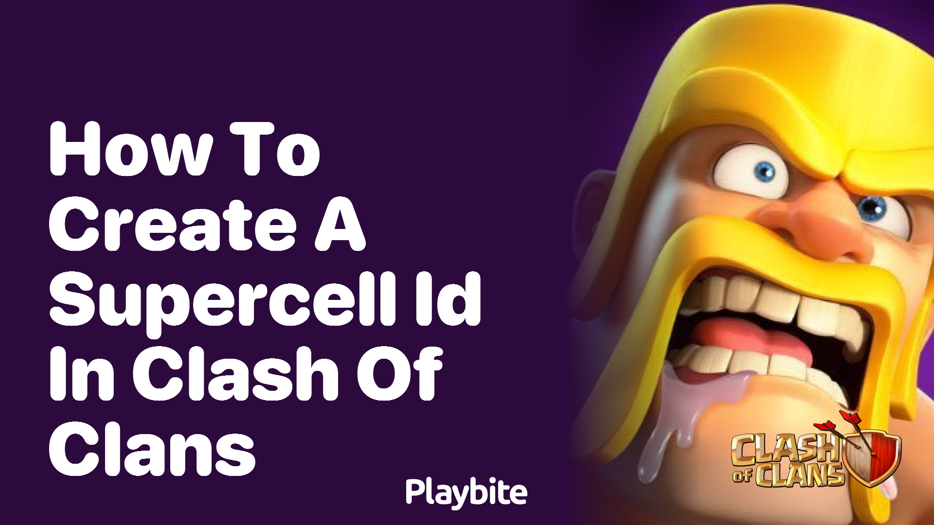 How to Create a Supercell ID in Clash of Clans