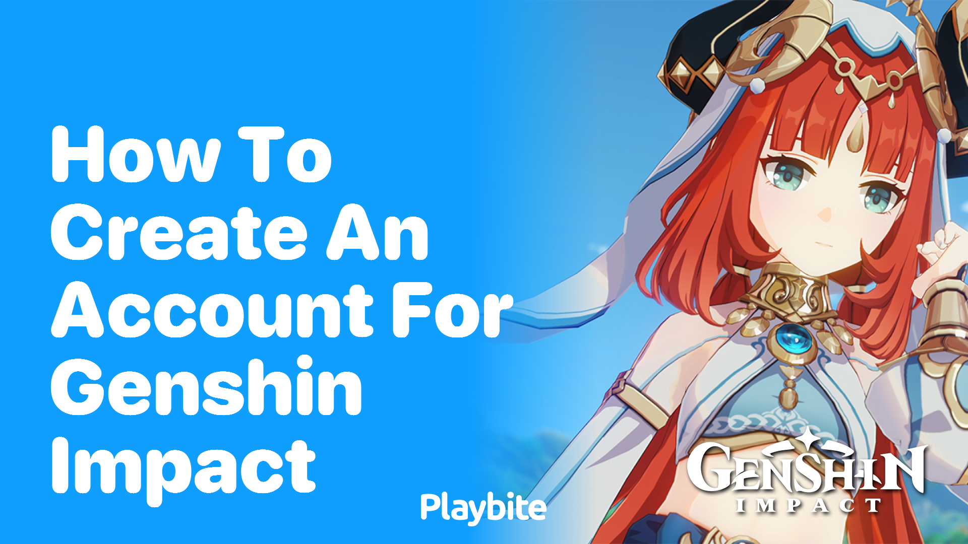 How to Create an Account for Genshin Impact: A Simple Guide