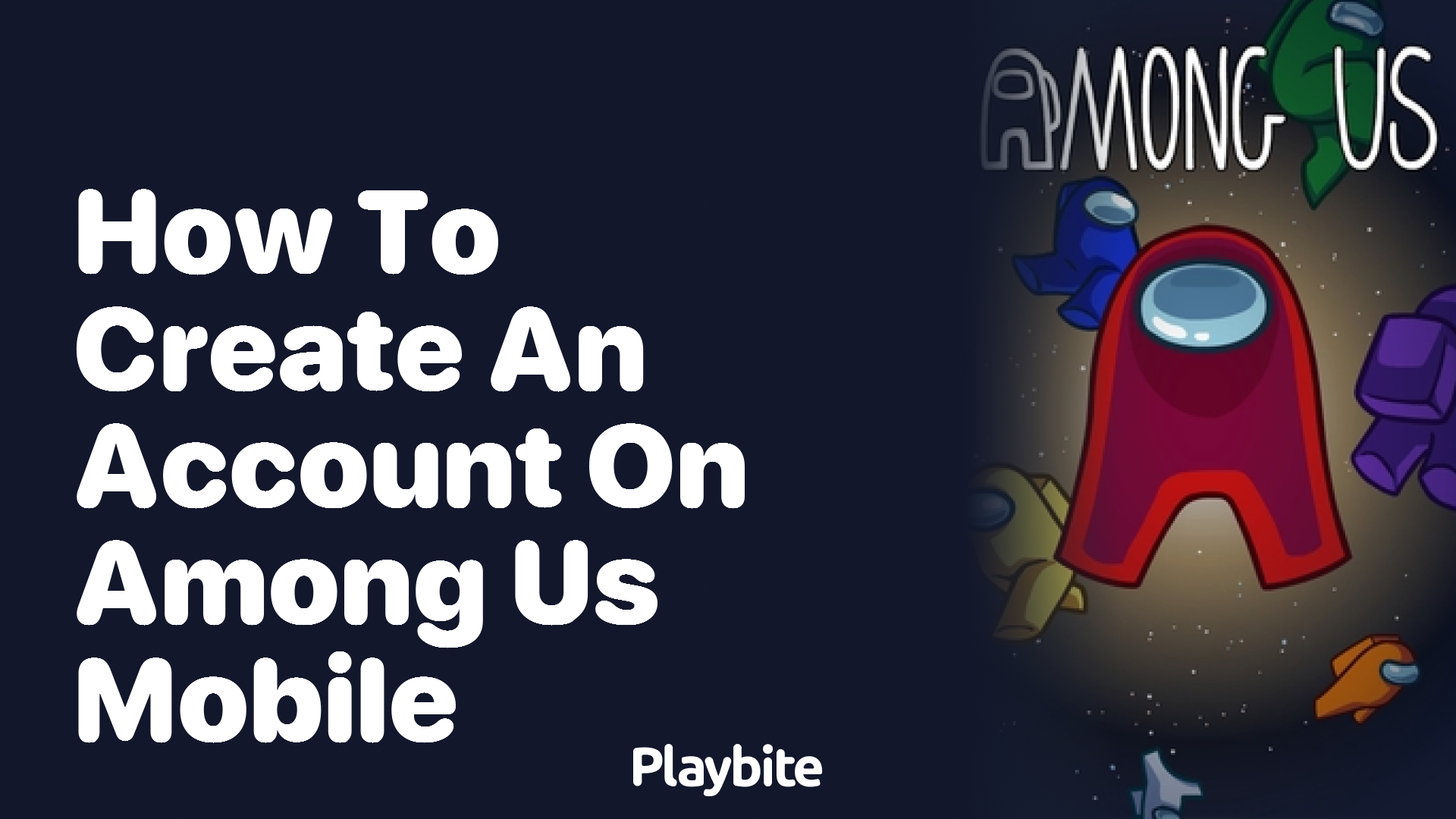How to Create an Account on Among Us Mobile