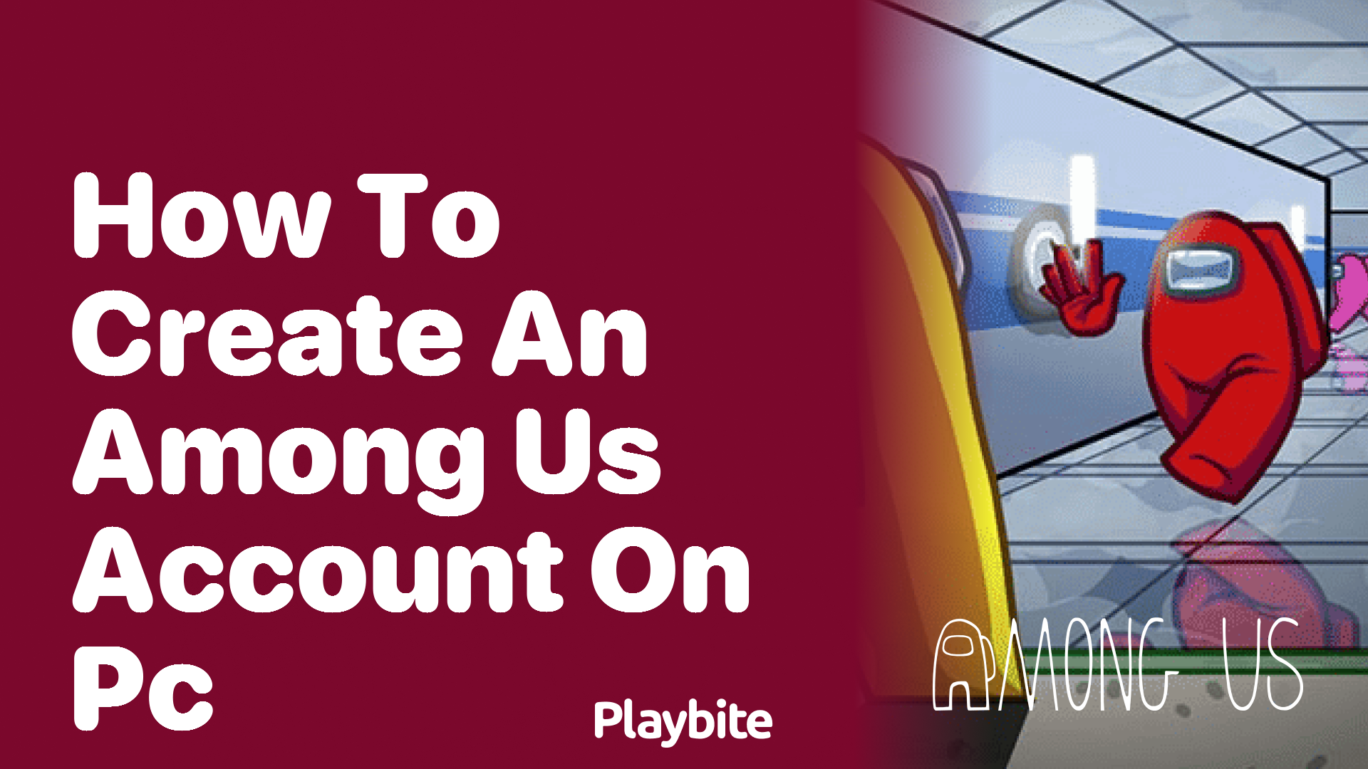 How to Create an Among Us Account on PC: A Quick Guide