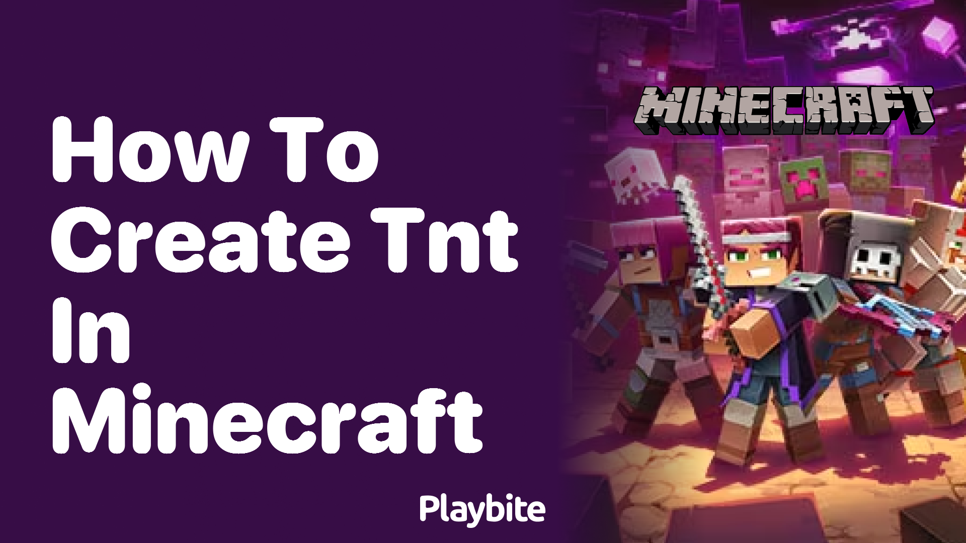 How to Create TNT in Minecraft: A Simple Guide