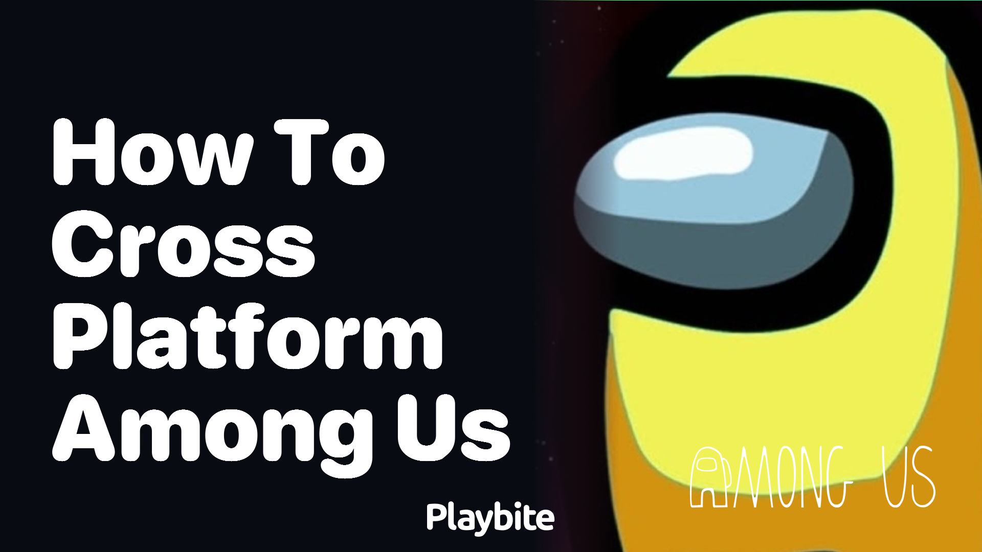 How to Cross-Play Among Us